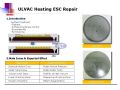 ULVAC Heating ESC Repair
